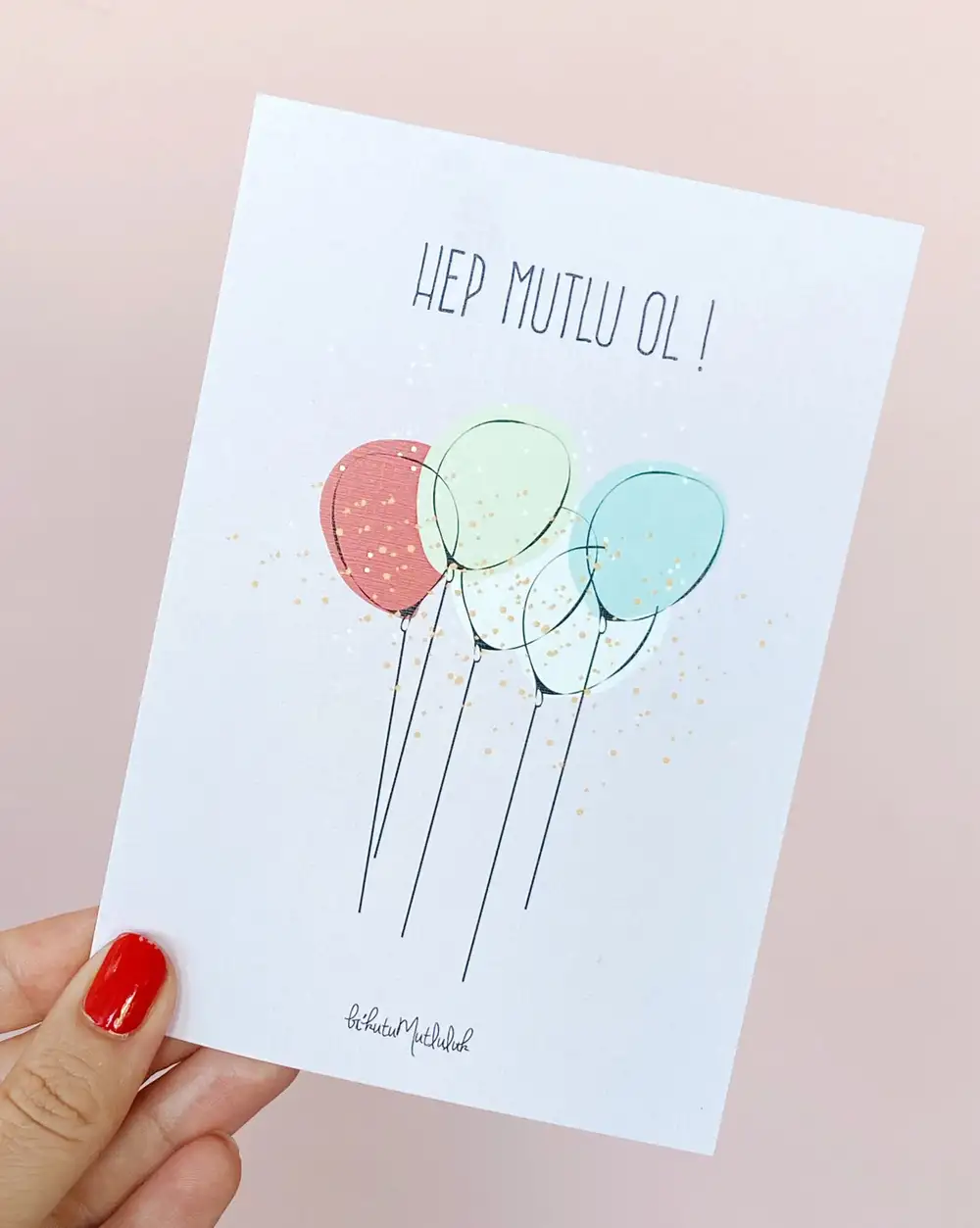 Hep Mutlu Ol Balonlar Motto Kartı Kartpostal