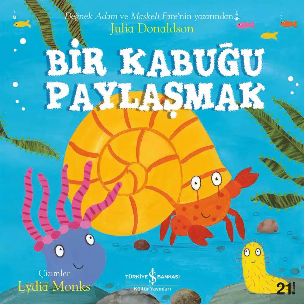 Bir Kabuğu Paylaşmak Çocuk Kitabı