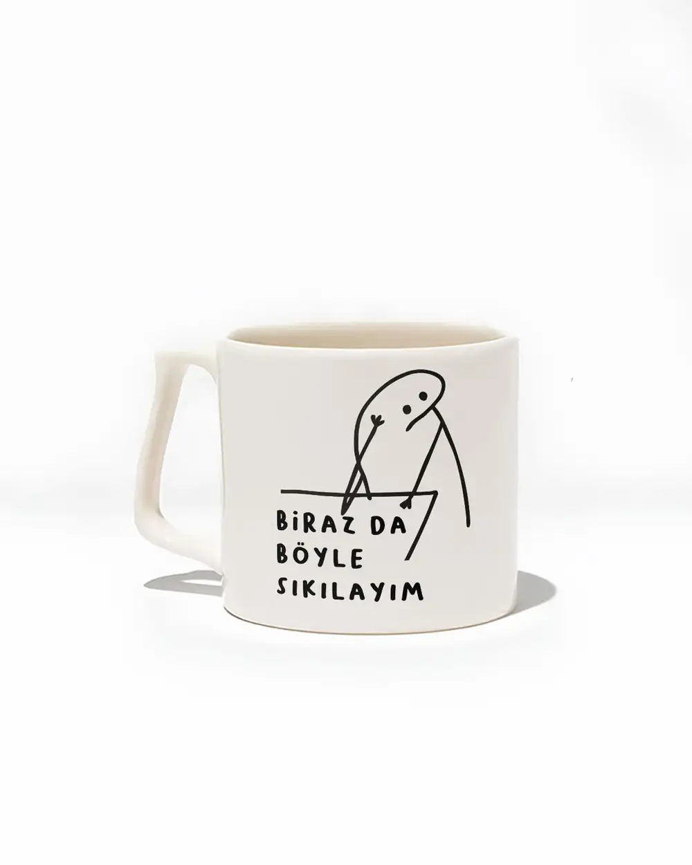 Biraz Da Böyle Sıkılayım Kupa