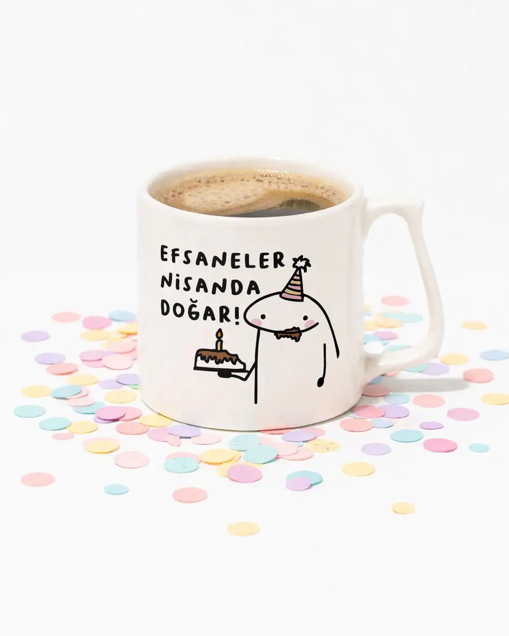 Efsaneler Nisanda Doğar Bardak Kupa