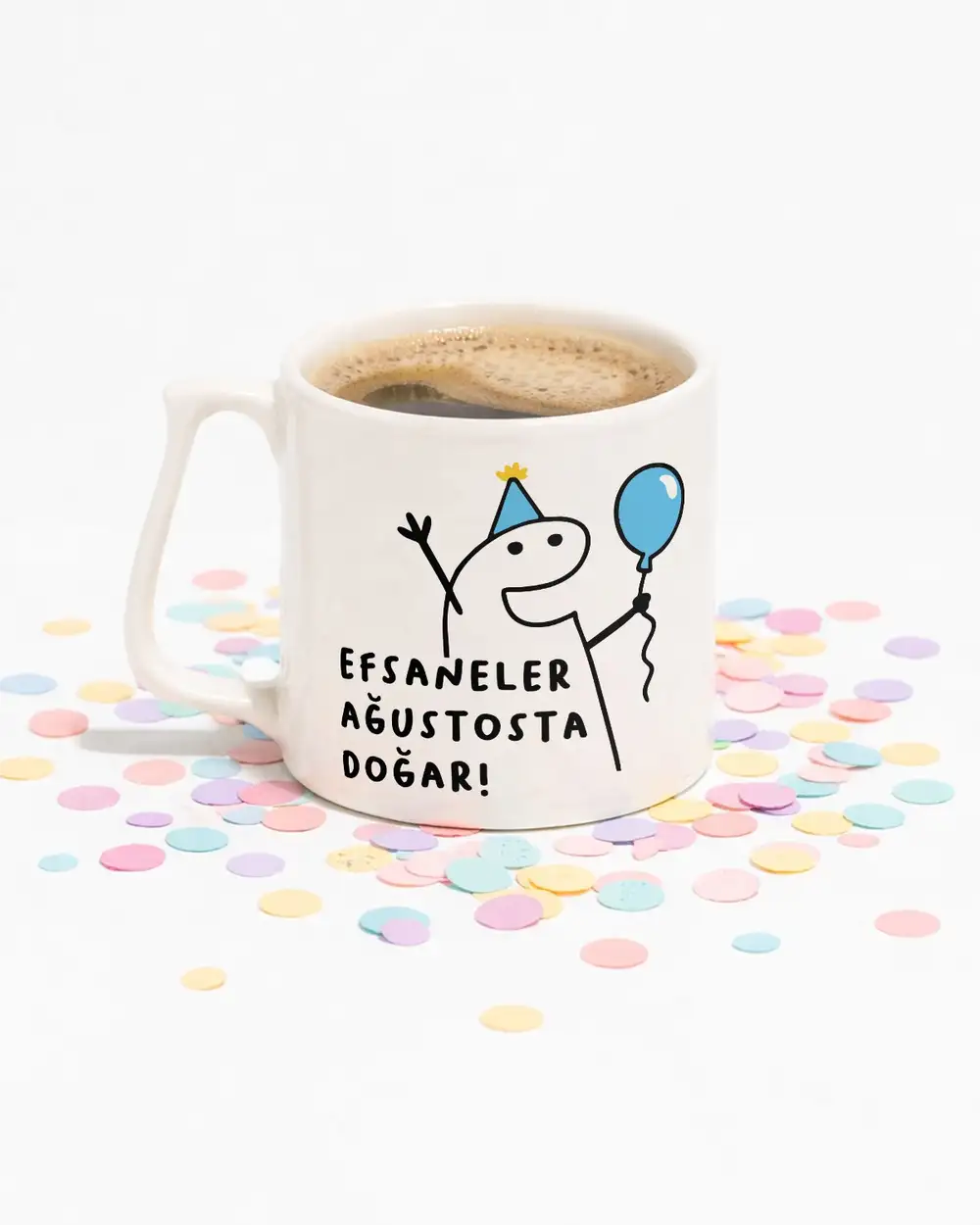 Efsaneler Ağustosta Doğar Bardak Kupa