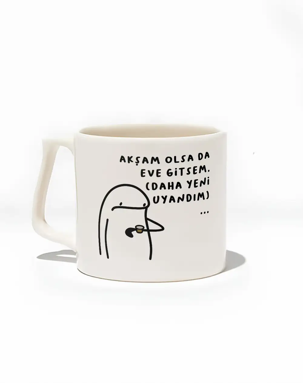 Akşam Olsa Da Eve Gitsem Kupa Bardak