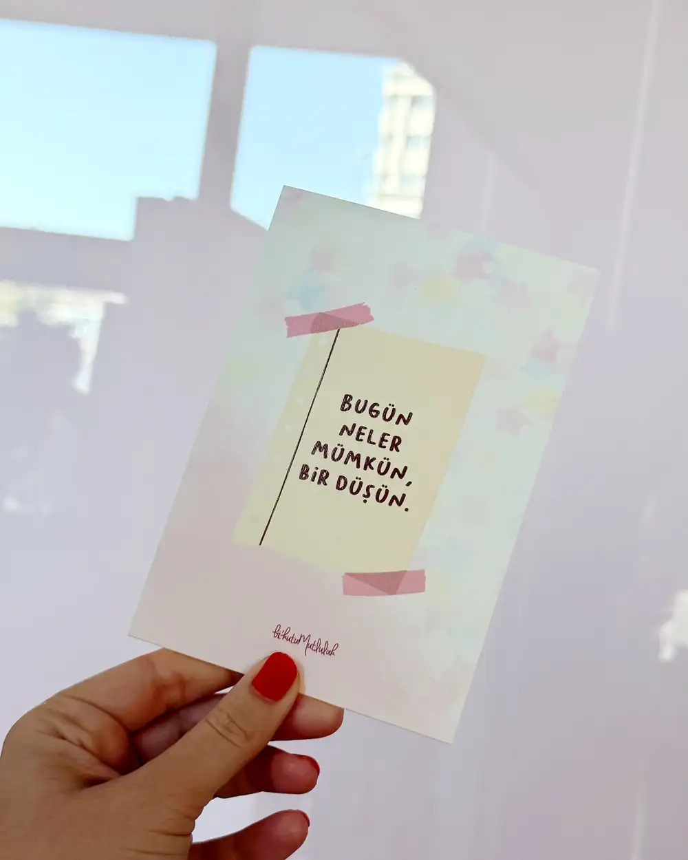 Bugün Neler Mümkün Bir Düşün Motto Kartı Kartpostal