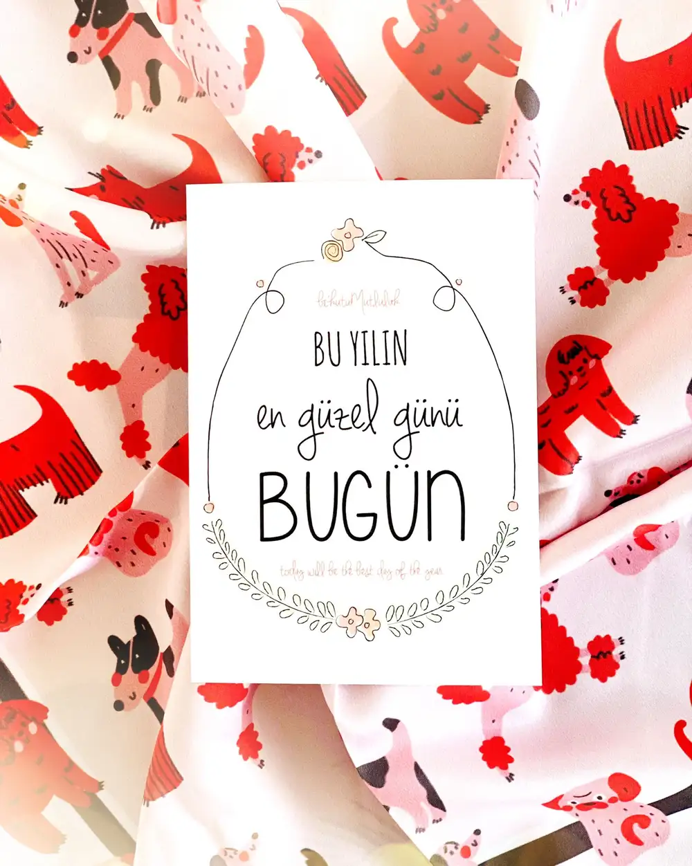 Bu Yılın En Güzel Günü Bugün Motto Kartı Kartpostal