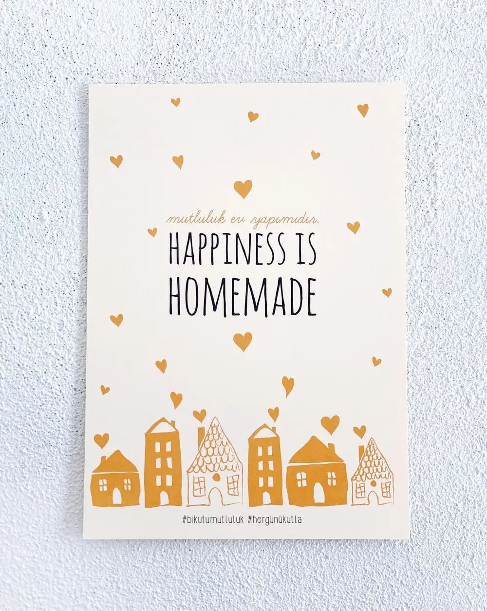 Mutluluk Ev Yapımıdır  Motto Kartı Kartpostal