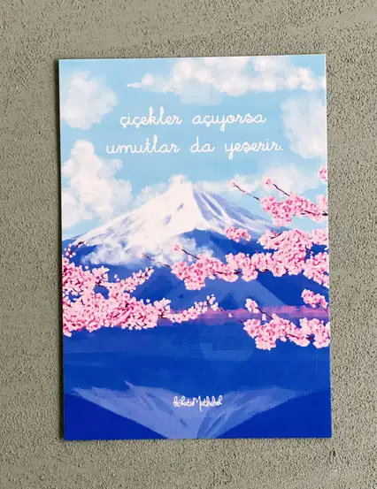 Çiçekler Açıyorsa Umutlar Da Yeşerir Motto Kartı Kartpostal