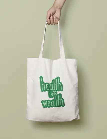 Health Is Wealth Bez Çanta