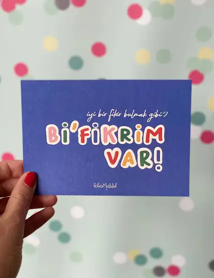 Bi Fikrim Var Motto Kartı