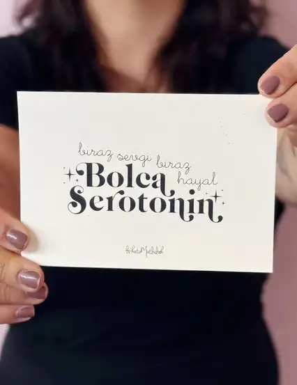 Bolca Serotonin Motto Kartı Kartpostal