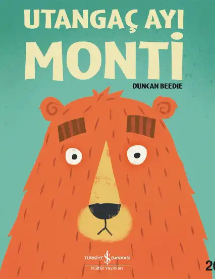 Utangaç Ayı Monti Çocuk Kitabı