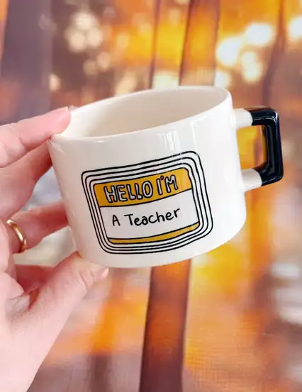 Hello I'm Teacher Öğretmene Hediye Kupa