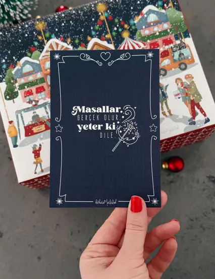 Masallar Gerçek Olur Motto Kartı Kartpostal