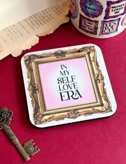 Upgrade In My Self Love Era Bardak Altlığı