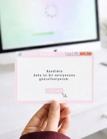 Kendimin Daha İyi Versiyonuna Upgrade Motto Kartı