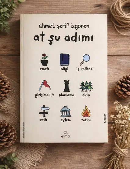 At Şu Adımı - Ahmet Şerif İzgören / Elma Yayınevi