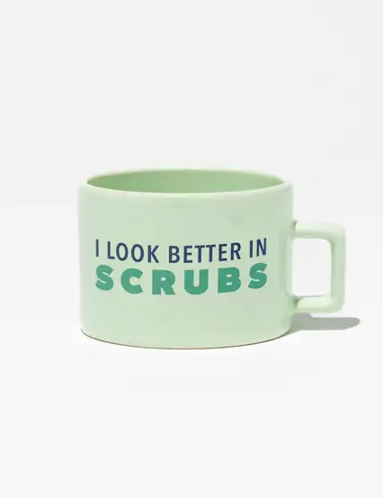 I Look Better In Scrubs Hediye Kupa