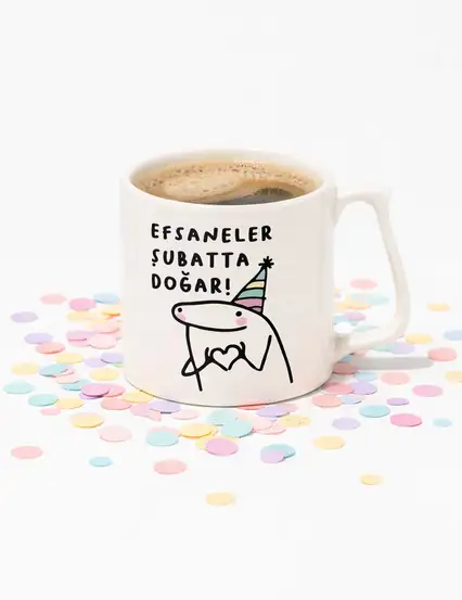 Efsaneler Şubatta Doğar Bardak Kupa