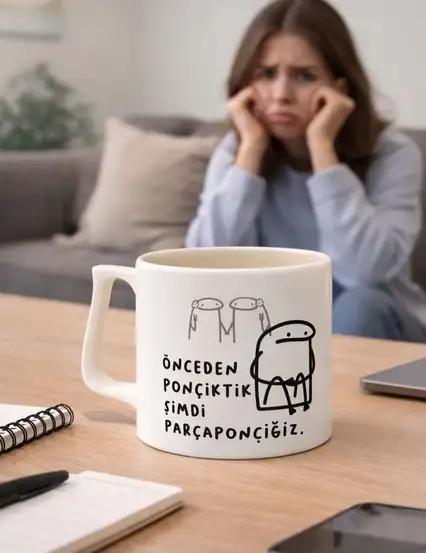 Önceden Ponçiktik Şimdi Parçaponçiğiz Kupa Bardak