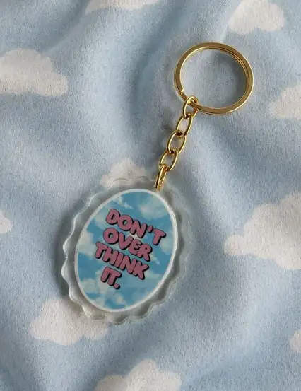 Don't Overthink Hediyelik Anahtarlık