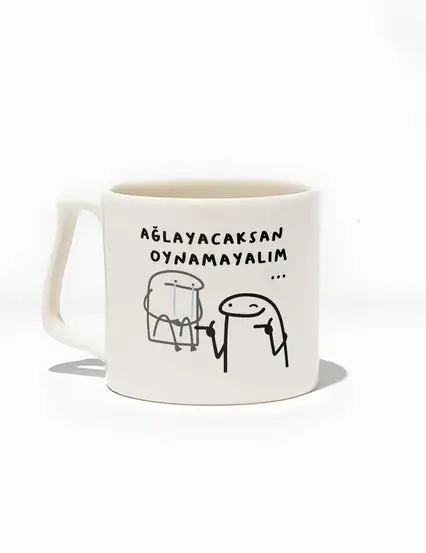 Ağlayacaksan Oynamayalım Kupa Bardak