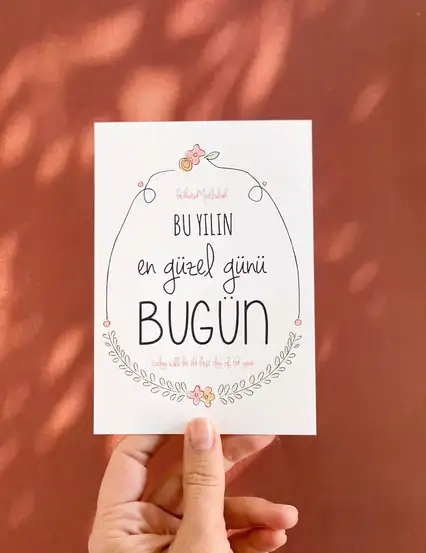 Bu Yılın En Güzel Günü Bugün Motto Kartı Kartpostal