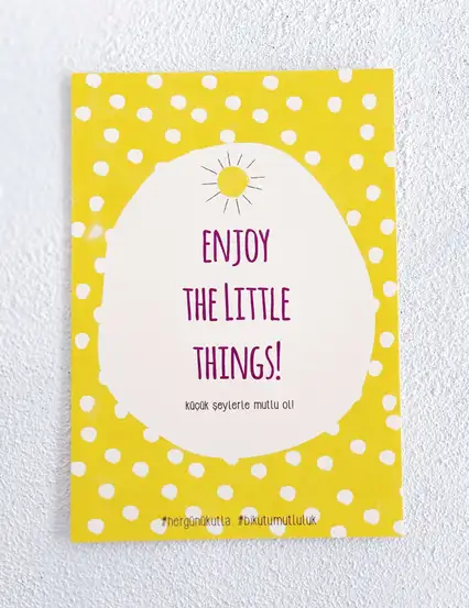 Enjoy the Little Things Motto Kartı Kartpostal