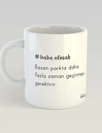 baba olmak serisi-parkta zaman kupa mug