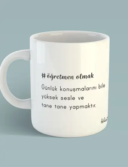 Sınıf Öğretmenine Hediye Tane Tane Konuşmak Kupa Mug Bardak