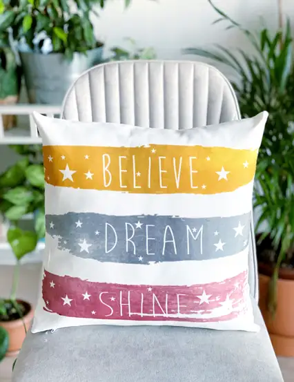 Yastık Kılıfı - Believe Dream Shine Kırlent Kılıfı