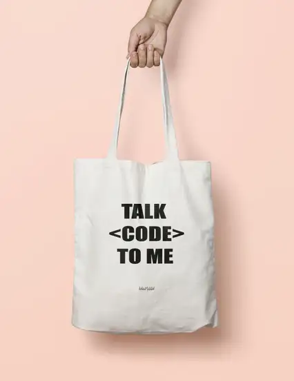 Yazılımcı Serisi- Talk Code To Me Bez Çanta