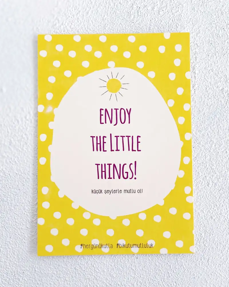 Enjoy the Little Things Motto Kartı Kartpostal
